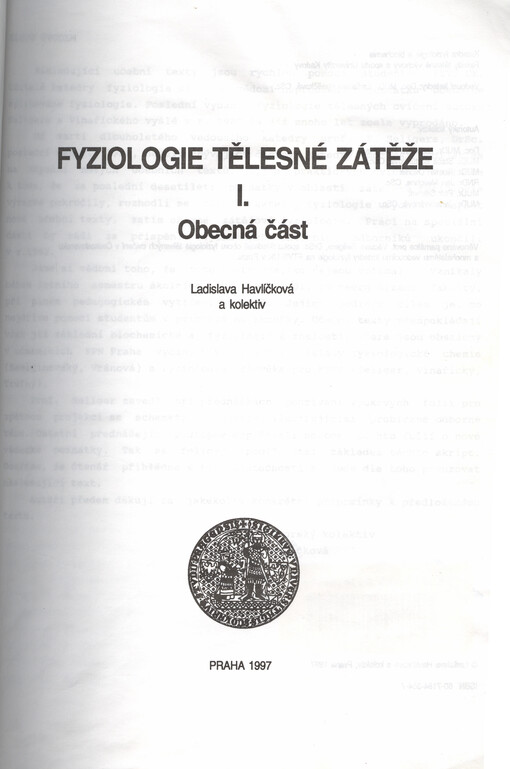 Fyziologie tělesné zátěže. I., Obecná část