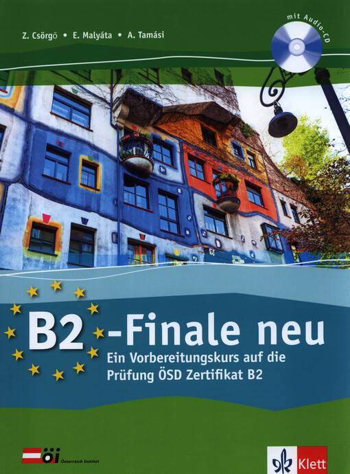 B2-Finale neu : ein Vorbereitungskurs auf die Prüfung ÖSD Zertifikat B2