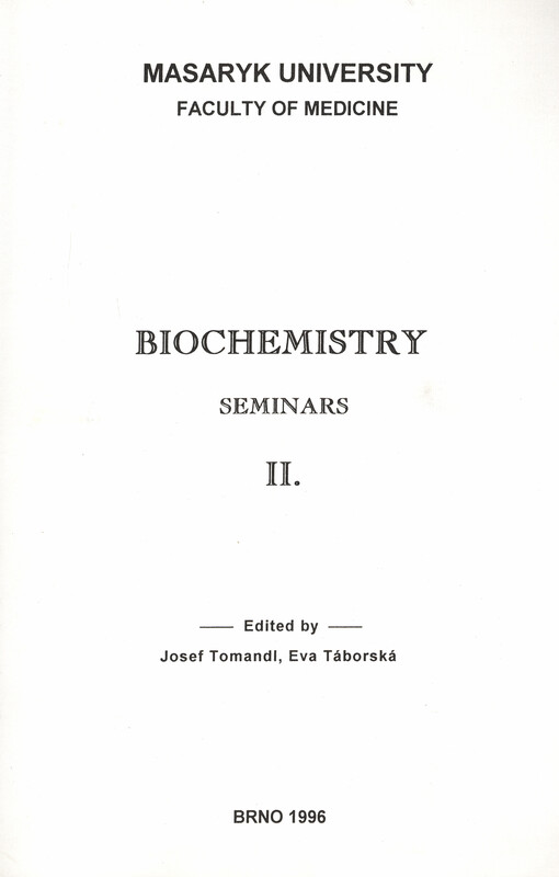 Biochemistry seminars. II.