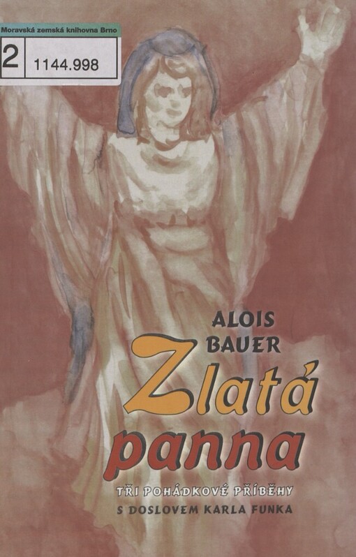 Zlatá panna: tři pohádkové příběhy