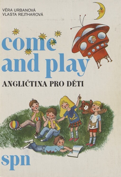 Come and play: angličtina pro děti, 3. vyd