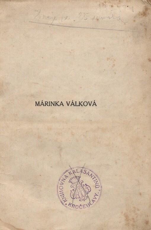 Márinka Válková: drama o čtyřech dějstvích