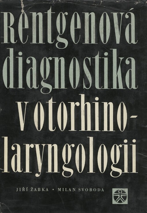 Rentgenová diagnostika v otorhinolaryngologii