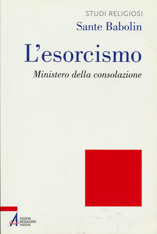 L'esorcismo : ministero della consolazione