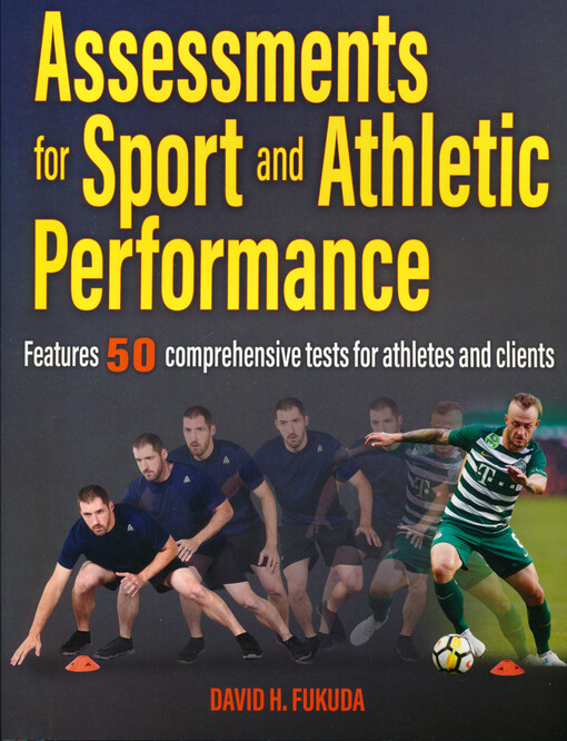 Assessments for sport and athletic performance