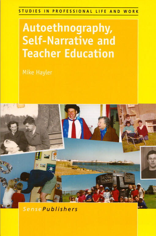 Autoethnography, self-narrative and teacher education