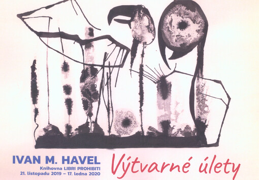Ivan M. Havel : výtvarné úlety : Knihovna Libri prohibiti, 21. listopadu 2019 - 17. ledna 2020