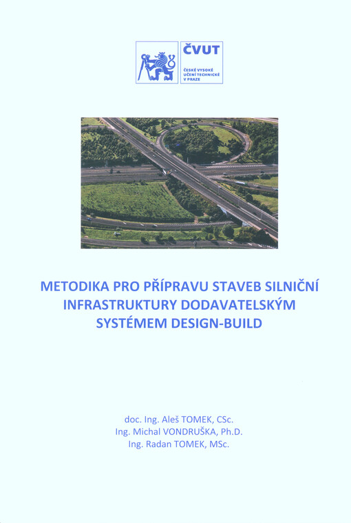 Metodika pro přípravu staveb silniční infrastruktury dodavatelským systémem Design-Build