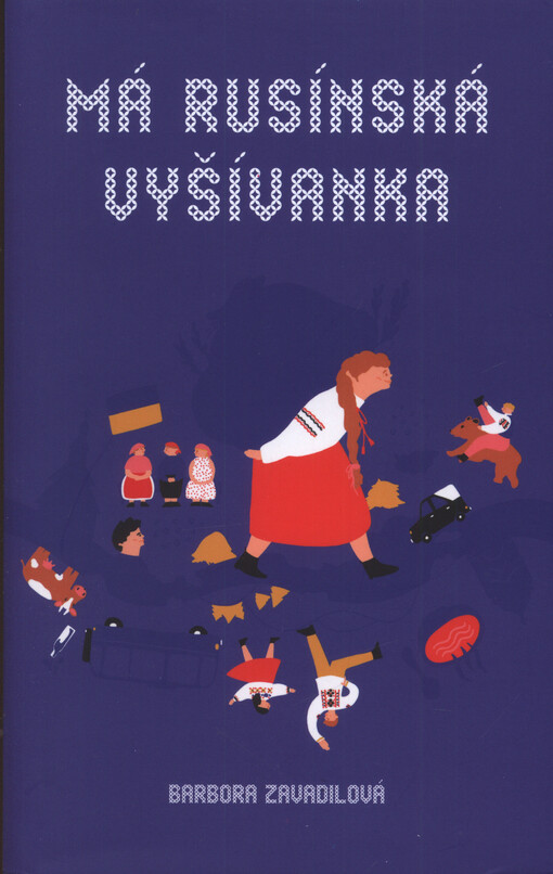 Má rusínská vyšívanka