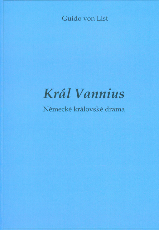 Král Vannius : německé královské drama