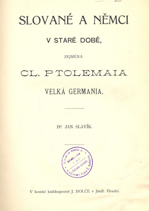 Slované a Němci v staré době, zejména Cl Ptolemaia velká Germania