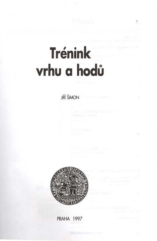 Trénink vrhu a hodů