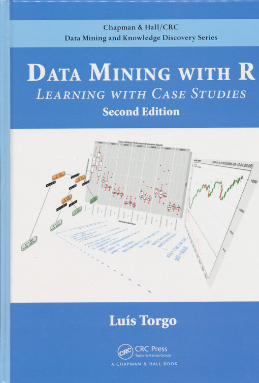 Data mining with R : learning with case studies