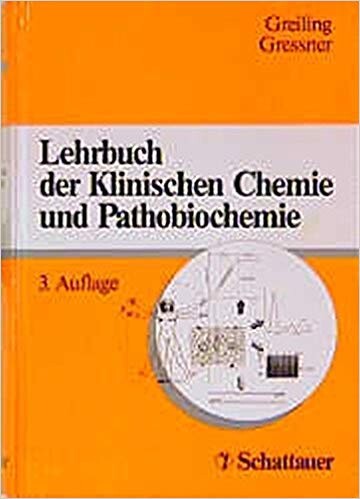 Lehrbuch der Klinischen Chemie und der Pathobiochemie.