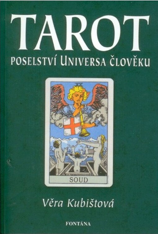 Tarot : poselství Universa člověku
