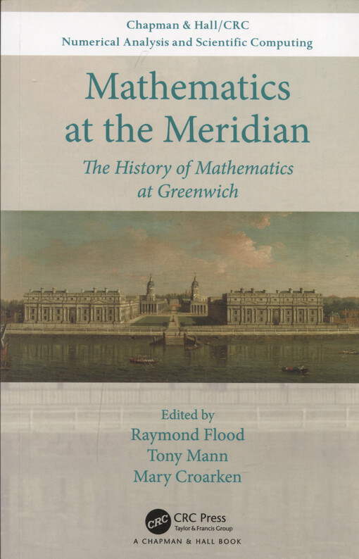 Mathematics at the Meridian : the history of mathematics at Greenwich