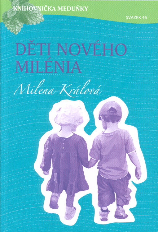 Děti nového milénia