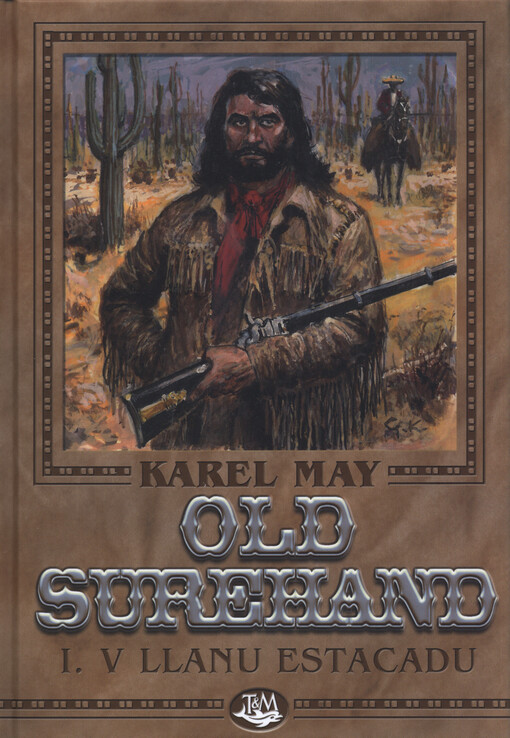 Old Surehand. I., V Llanu Estacadu