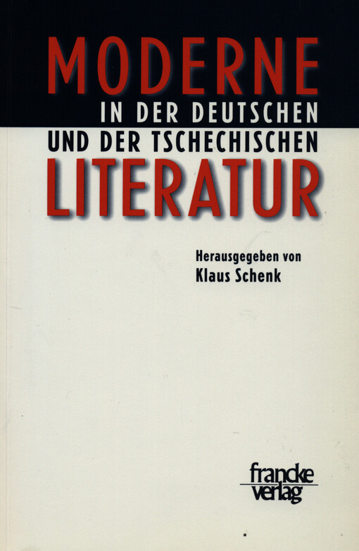 Moderne in der deutschnen und der tschchischen Literatur