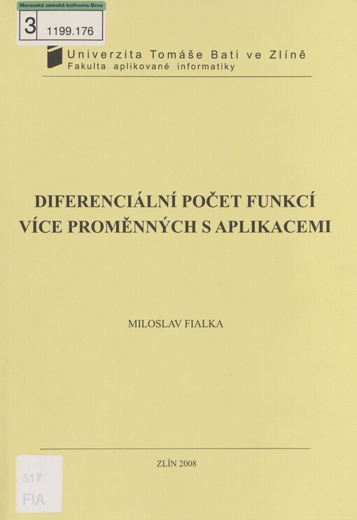 Diferenciální počet funkcí více proměnných s aplikacemi :výklad, řešení, příklady, cvičení