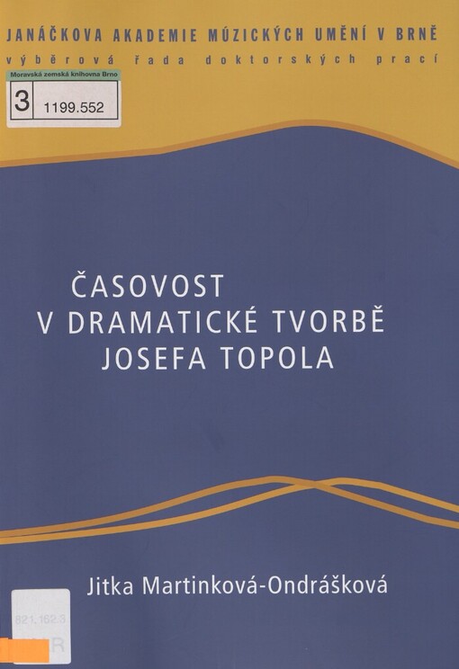 Časovost v dramatické tvorbě Josefa Topola
