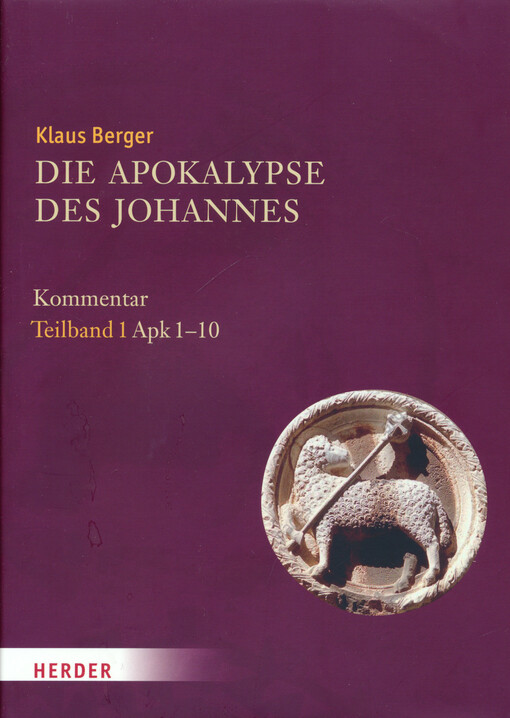 Die Apokalypse des Johannes : Kommentar. Teilband 1, Apk 1-10