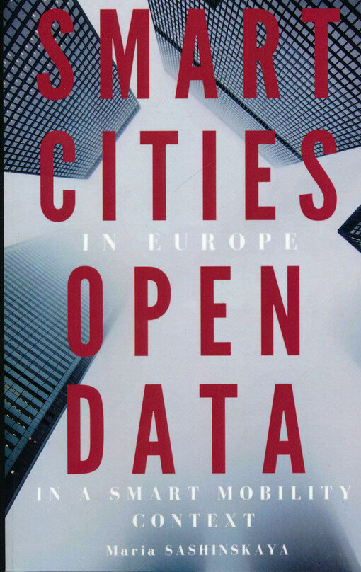 Smart cities in Europe : open data in a smart mobility context