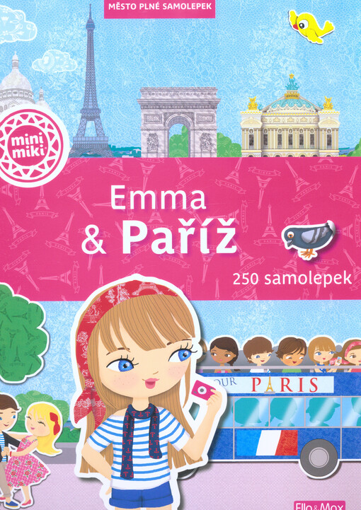 Emma & Paříž : město plné samolepek
