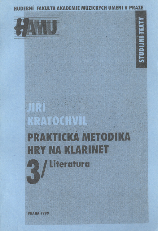 Praktická metodika hry na klarinet. III. díl, Literatura