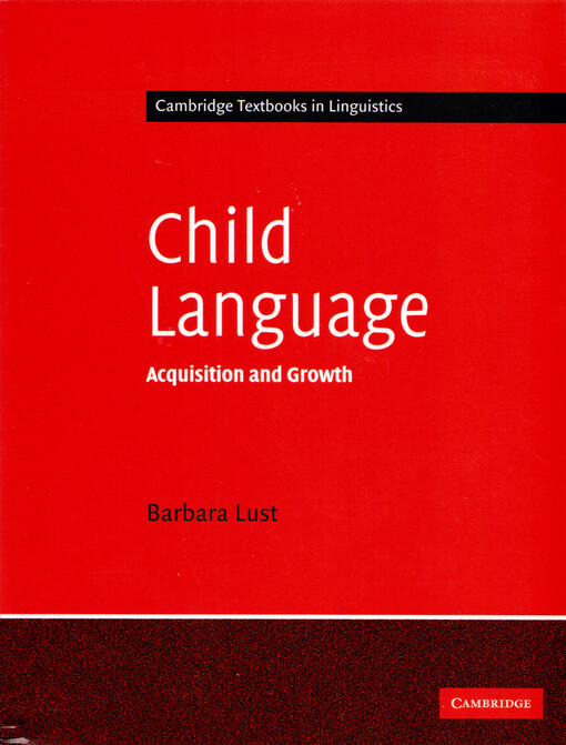 Child language :acquisition and growth