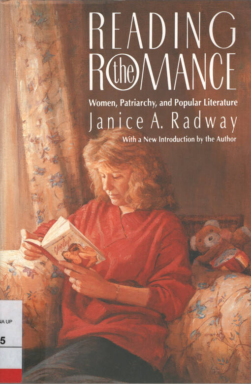 Reading the romance: women, patriarchy, and popular literature