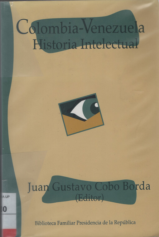 Colombia-Venezuela : historia intelectual