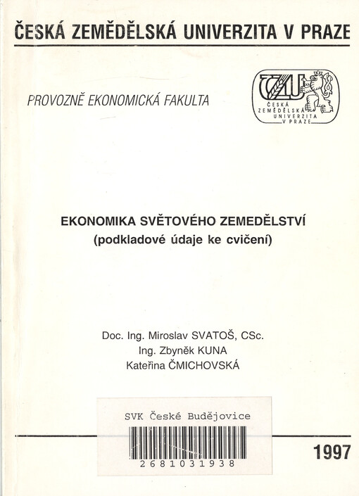 Ekonomika světového zemědělství : podkladové údaje ke cvičení
