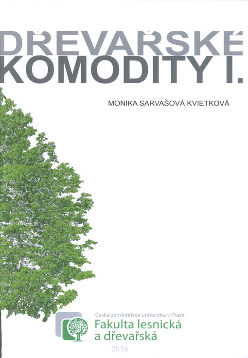 Dřevařské komodity I.