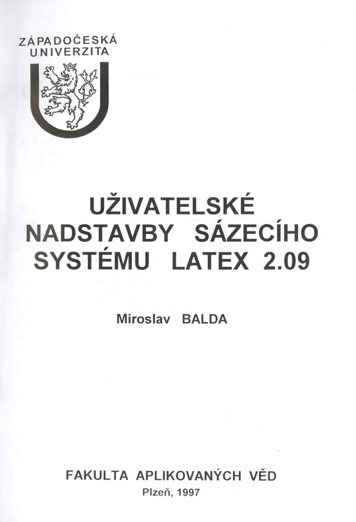 Uživatelské nadstavby sázecího systému Latex 2.09