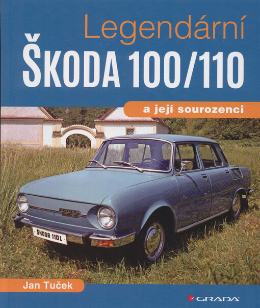 Legendární Škoda 100/110 | Tuček Jan