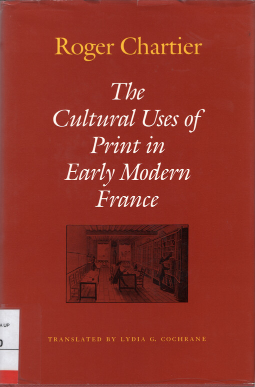 The cultural uses of print in early modern France