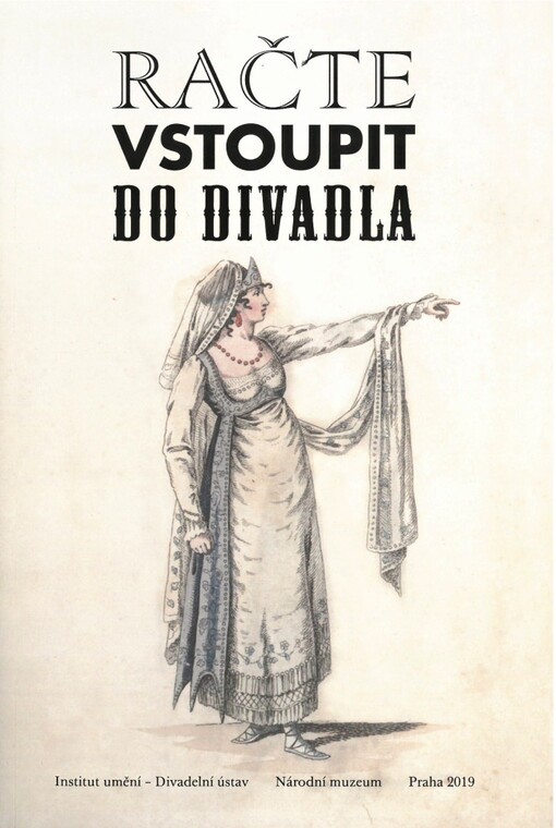 Račte vstoupit do divadla = Komm rein ins Theater = Please enter our theatre