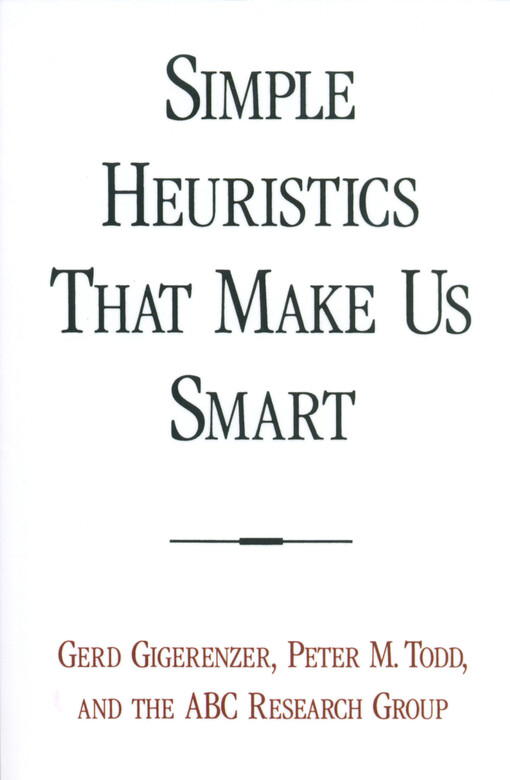 Simple heuristics that make us smart