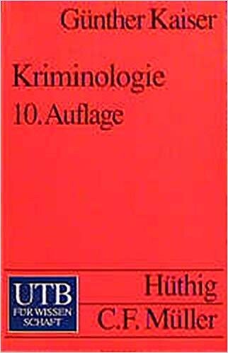 Kriminologie : eine Einführung in die Grundlagen