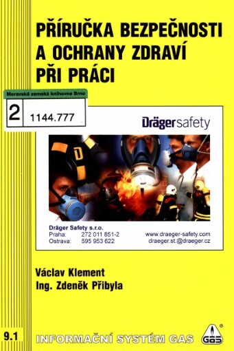 Příručka bezpečnosti a ochrany zdraví při práci: aktualizované informace pro technické, marketingové a vzdělávací využití