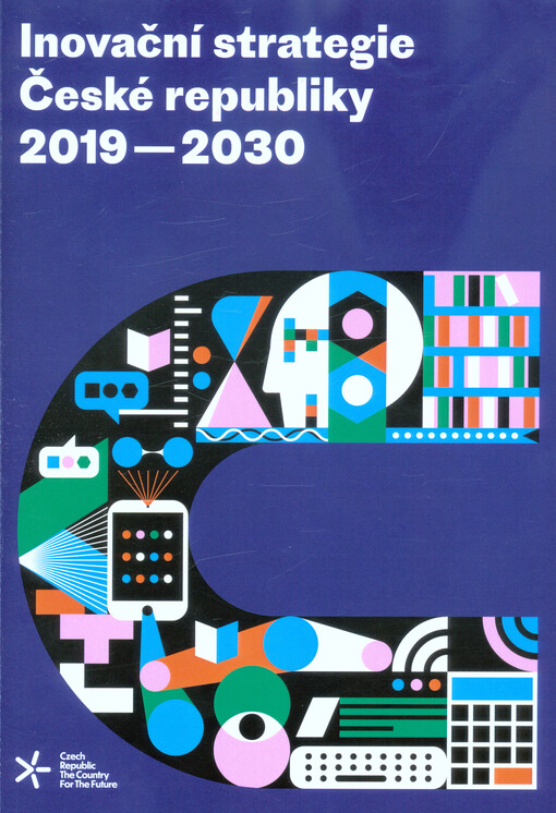 Inovační strategie České republiky 2019-2030