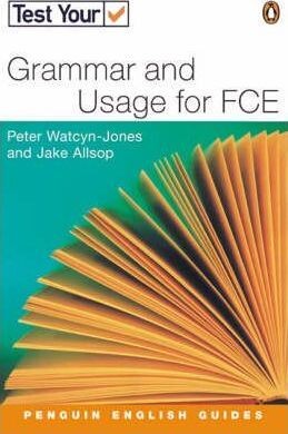 Test Your Grammar and Usage for Fce