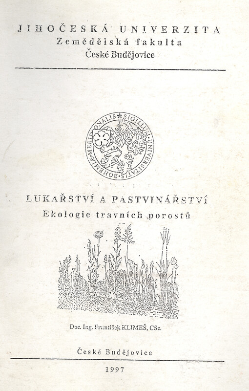 Lukařství a pastvinářství : ekologie travních porostů