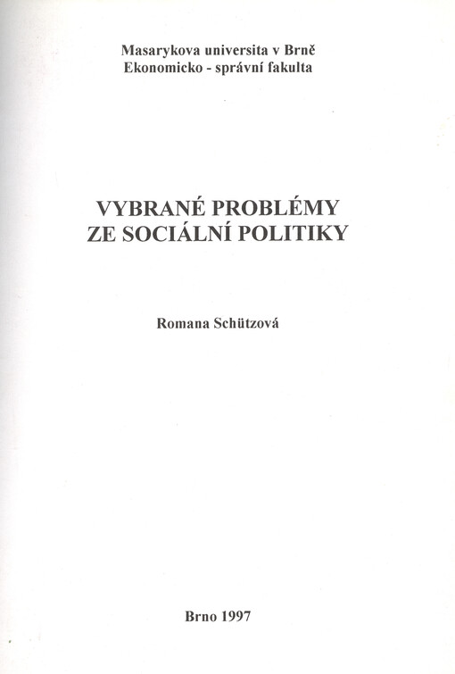 Vybrané problémy ze sociální politiky