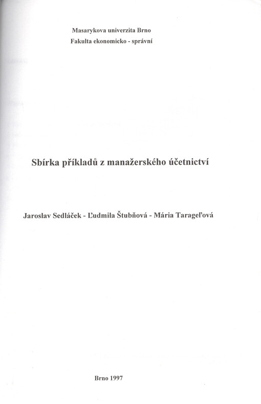 Sbírka příkladů z manažerského účetnictví