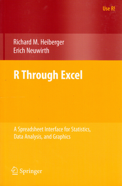 R through Excel : a spreadsheet interface for statistics, data analysis, and graphics