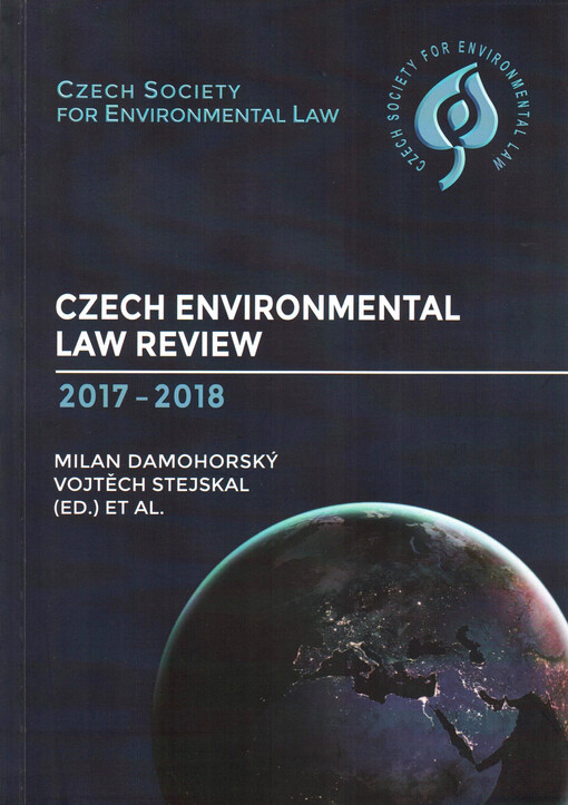 Czech environmental law review 2017-2018 : a collective monographs
