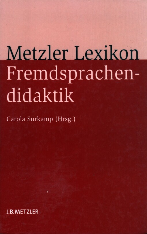 Metzler Lexikon Fremdsprachendidaktik