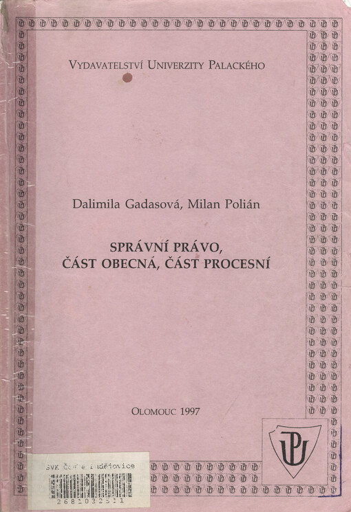 Správní právo : část obecná, část procesní
